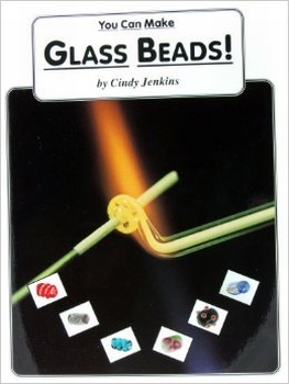 You can make Glass Beads, Cindy Jenkins (Anglais)
